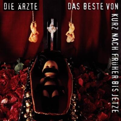 Die Ärzte - GEBRAUCHT Das Beste Von Kurz Nach Früher Bis Jetze - Preis vom 24.07.2026 07:50:18 h Die Ärzte - GEBRAUCHT Das Beste Von Kurz Nach Früher Bis Jetze - Preis vom 24.07.2026 07:50:18 h