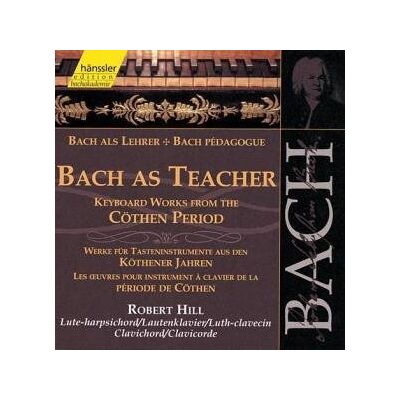 Robert Hill - GEBRAUCHT Edition Bachakademie Vol. 107 (Bach als Lehrer: Werke aus den Köthener Jahren) - Preis vom 20.07.2026 19:39:57 h Robert Hill - GEBRAUCHT Edition Bachakademie Vol. 107 (Bach als Lehrer: Werke aus den Köthener Jahren) - Preis vom 20.07.2026 19:39:57 h