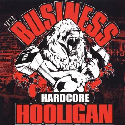 the Business - GEBRAUCHT Hardcore Hooligan - Preis vom 23.07.2026 03:12:14 h the Business - GEBRAUCHT Hardcore Hooligan - Preis vom 23.07.2026 03:12:14 h