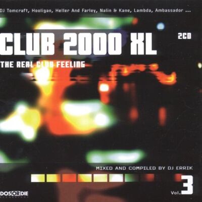 Various - GEBRAUCHT Club 2000 Xl Vol.3 - Preis vom 18.07.2026 03:15:39 h Various - GEBRAUCHT Club 2000 Xl Vol.3 - Preis vom 18.07.2026 03:15:39 h