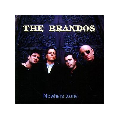 the Brandos - GEBRAUCHT Nowhere Zone - Preis vom 20.07.2026 07:40:11 h the Brandos - GEBRAUCHT Nowhere Zone - Preis vom 20.07.2026 07:40:11 h