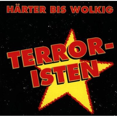 Härter Bis Wolkig - GEBRAUCHT Terroristen - Preis vom 15.07.2026 23:24:35 h Härter Bis Wolkig - GEBRAUCHT Terroristen - Preis vom 15.07.2026 23:24:35 h