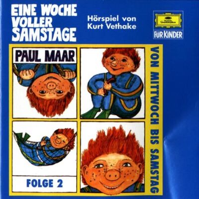 Paul Maar - GEBRAUCHT Eine Woche Voller Samstage Folge 2: Mittwoch bis Samstag - Preis vom 22.07.2026 11:50:13 h Paul Maar - GEBRAUCHT Eine Woche Voller Samstage Folge 2: Mittwoch bis Samstag - Preis vom 22.07.2026 11:50:13 h