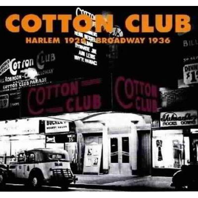 Various - GEBRAUCHT Cotton Club Harlem 1924-Broadway 1936 - Preis vom 15.07.2026 07:40:39 h Various - GEBRAUCHT Cotton Club Harlem 1924-Broadway 1936 - Preis vom 15.07.2026 07:40:39 h