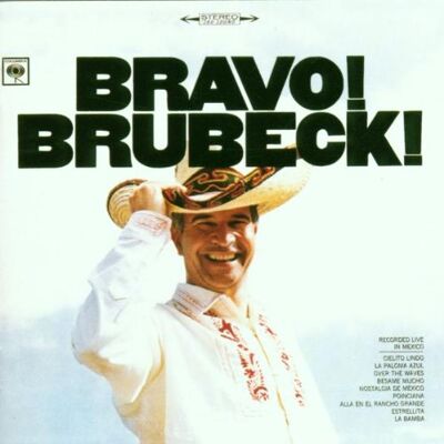 Dave Brubeck - GEBRAUCHT Bravo! Brubeck! - Preis vom 18.07.2026 15:42:37 h Dave Brubeck - GEBRAUCHT Bravo! Brubeck! - Preis vom 18.07.2026 15:42:37 h