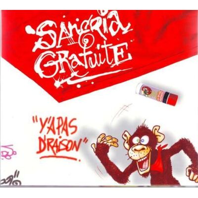 Sangria Gratuite - GEBRAUCHT Y'A Pas De Raison - Preis vom 15.07.2026 23:24:35 h Sangria Gratuite - GEBRAUCHT Y'A Pas De Raison - Preis vom 15.07.2026 23:24:35 h