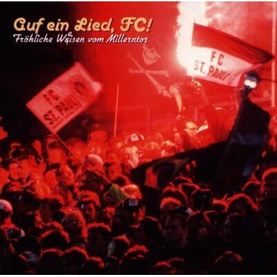 Various - GEBRAUCHT Auf Ein Lied,Fc!(St.Pauli) - Fröhliche Weisen vom Millerntor - Preis vom 24.07.2026 07:50:18 h Various - GEBRAUCHT Auf Ein Lied,Fc!(St.Pauli) - Fröhliche Weisen vom Millerntor - Preis vom 24.07.2026 07:50:18 h