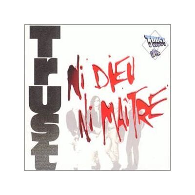 Trust - GEBRAUCHT Ni Dieu Ni Maitre [Digipack Lt - Preis vom 21.07.2026 19:43:26 h Trust - GEBRAUCHT Ni Dieu Ni Maitre [Digipack Lt - Preis vom 21.07.2026 19:43:26 h