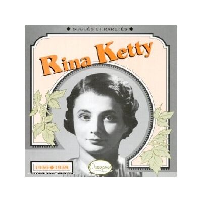 Rina Ketty - GEBRAUCHT Rina Ketty 1936/1939 - Preis vom 21.07.2026 19:43:26 h Rina Ketty - GEBRAUCHT Rina Ketty 1936/1939 - Preis vom 21.07.2026 19:43:26 h