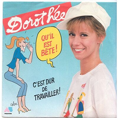 Dorothee - GEBRAUCHT Qu'Il Est Bete - Preis vom 15.07.2026 23:24:35 h Dorothee - GEBRAUCHT Qu'Il Est Bete - Preis vom 15.07.2026 23:24:35 h