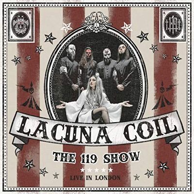 Lacuna Coil - GEBRAUCHT The 119 Show - Live In London (2CD+DVD) - Preis vom 15.07.2026 23:24:35 h Lacuna Coil - GEBRAUCHT The 119 Show - Live In London (2CD+DVD) - Preis vom 15.07.2026 23:24:35 h