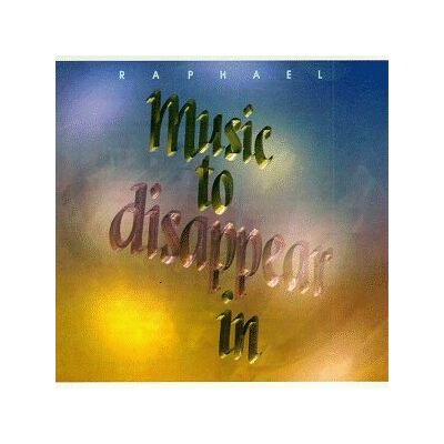 Raphael - GEBRAUCHT Music to Disappear in - Preis vom 24.07.2026 07:50:18 h Raphael - GEBRAUCHT Music to Disappear in - Preis vom 24.07.2026 07:50:18 h