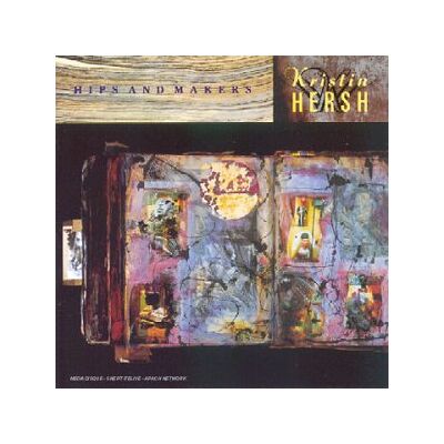 Kristin Hersh - GEBRAUCHT Hips And Makers - Preis vom 23.07.2026 03:12:14 h Kristin Hersh - GEBRAUCHT Hips And Makers - Preis vom 23.07.2026 03:12:14 h
