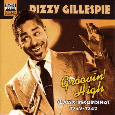 Dizzy Gillespie - GEBRAUCHT Groovin High - Preis vom 19.07.2026 19:37:31 h Dizzy Gillespie - GEBRAUCHT Groovin High - Preis vom 19.07.2026 19:37:31 h