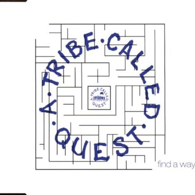 A Tribe Called Quest - GEBRAUCHT Find a Way - Preis vom 23.07.2026 03:12:14 h A Tribe Called Quest - GEBRAUCHT Find a Way - Preis vom 23.07.2026 03:12:14 h
