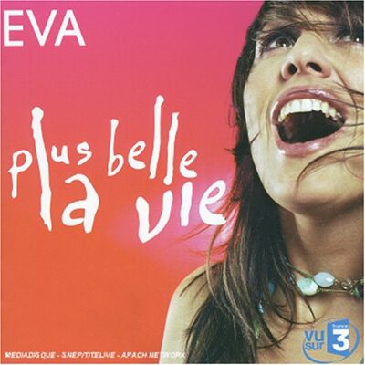 Eva - GEBRAUCHT Plus Belle la Vie - Preis vom 22.07.2026 11:50:13 h Eva - GEBRAUCHT Plus Belle la Vie - Preis vom 22.07.2026 11:50:13 h