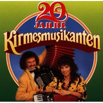 GEBRAUCHT 20 Jahre Kirmesmusikanten - Preis vom 19.07.2026 19:37:31 h GEBRAUCHT 20 Jahre Kirmesmusikanten - Preis vom 19.07.2026 19:37:31 h