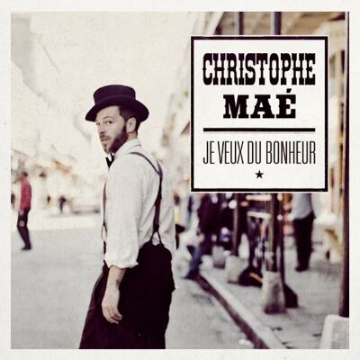 Christophe Mae - GEBRAUCHT Je Veux du Bonheur - Preis vom 14.07.2026 19:41:18 h Christophe Mae - GEBRAUCHT Je Veux du Bonheur - Preis vom 14.07.2026 19:41:18 h
