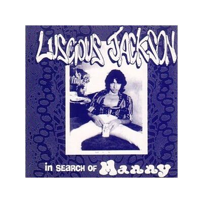 Luscious Jackson - GEBRAUCHT In Search of Manny - Preis vom 28.07.2026 03:17:10 h Luscious Jackson - GEBRAUCHT In Search of Manny - Preis vom 28.07.2026 03:17:10 h