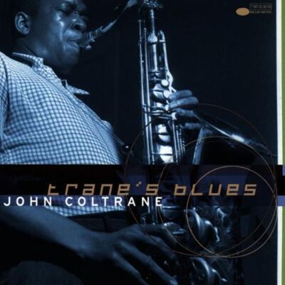 John Coltrane - GEBRAUCHT Trane's Blue - Preis vom 24.07.2026 07:50:18 h John Coltrane - GEBRAUCHT Trane's Blue - Preis vom 24.07.2026 07:50:18 h