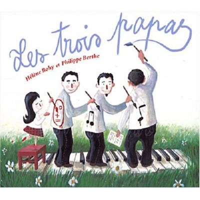 Helene Bohy, Philippe Berthe - GEBRAUCHT Trois Papas, les - des 3 Ans Inclus 11 Titres en V - Preis vom 14.07.2026 19:41:18 h Helene Bohy, Philippe Berthe - GEBRAUCHT Trois Papas, les - des 3 Ans Inclus 11 Titres en V - Preis vom 14.07.2026 19:41:18 h