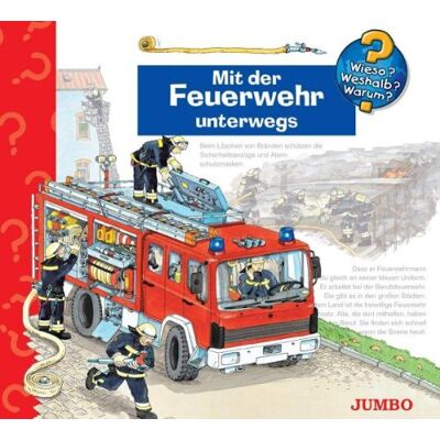 Wieso? Weshalb? Warum? - GEBRAUCHT Mit der Feuerwehr Unterwegs - Preis vom 18.07.2026 03:15:39 h Wieso? Weshalb? Warum? - GEBRAUCHT Mit der Feuerwehr Unterwegs - Preis vom 18.07.2026 03:15:39 h
