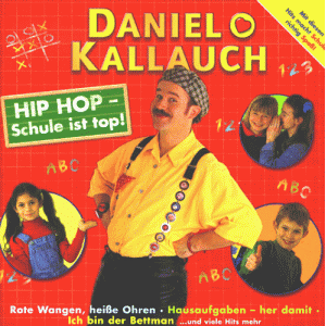 Daniel Kallauch - GEBRAUCHT Hip Hop-Schule Ist Top - Preis vom 24.04.2024 05:05:17 h