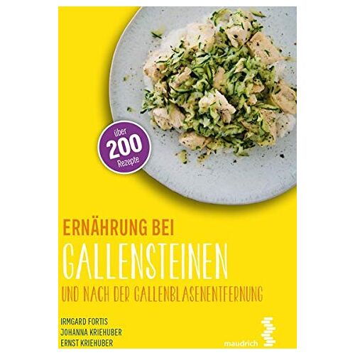 Irmgard Fortis – GEBRAUCHT Ernährung bei Gallensteinen und nach der Gallenblasenentfernung – Preis vom 08.01.2024 05:55:10 h