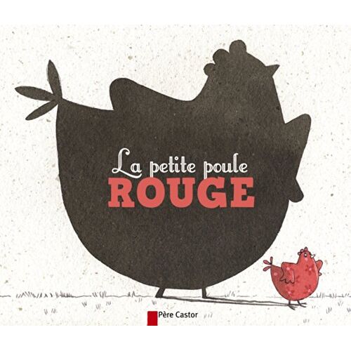 Anne Fronsacq – GEBRAUCHT La petite poule rouge – Preis vom 04.01.2024 05:57:39 h