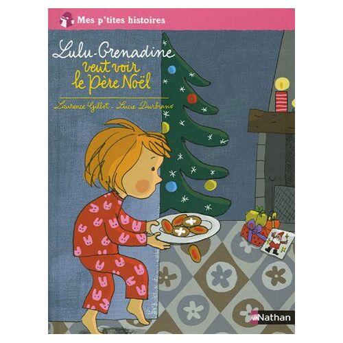 – GEBRAUCHT Lulu-Grenadine veut voir le Père Noël – Preis vom 04.01.2024 05:57:39 h