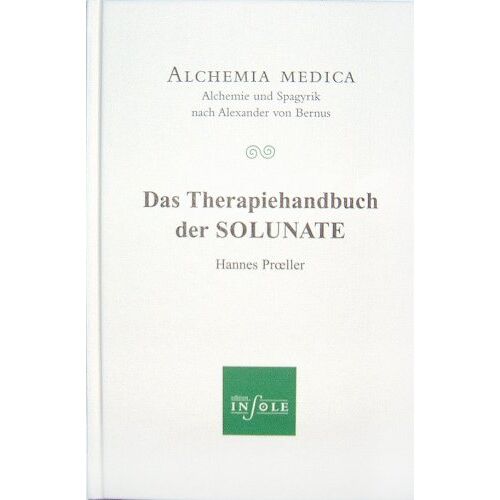 Hannes Proeller - Proeller, H: Therapiehandbuch der SOLUNATE - Preis vom 06.01.2022 05:57:07 h