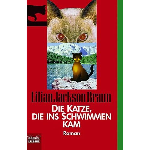 Braun, Lilian Jackson – GEBRAUCHT Die Katze die ins Schwimmen kam. – Preis vom 04.01.2024 05:57:39 h
