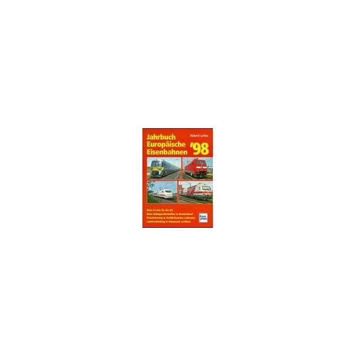 Richard Latten - Jahrbuch Europäische Eisenbahnen '98 - Preis vom 11.05.2022 04:53:42 h