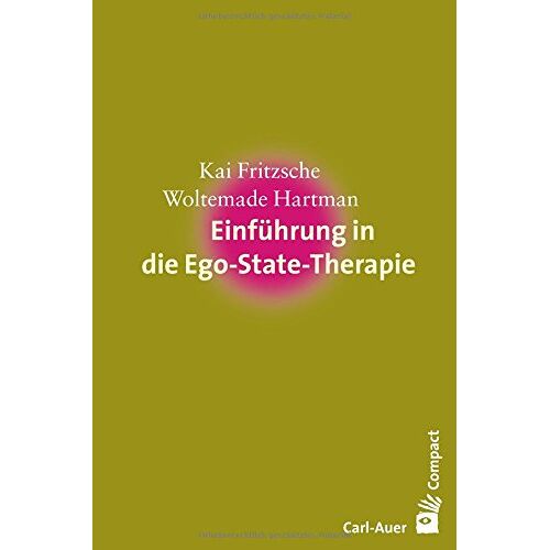 Kai Fritzsche - Einführung in die Ego-State-Therapie - Preis vom 06.01.2022 05:57:07 h