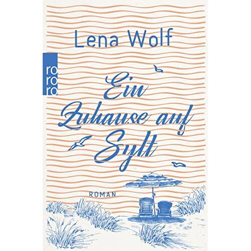 Lena Wolf – GEBRAUCHT Ein Zuhause auf Sylt – Preis vom 28.11.2023 06:07:06 h