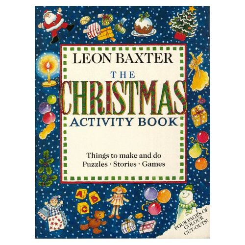 Leon Baxter - CHRISTMAS ACTIVITY BOOK (Activity Books) - Preis vom 23.05.2022 04:43:29 h