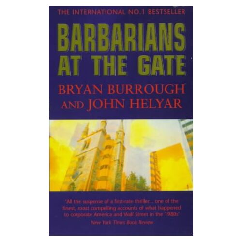 Bryan Burrough - GEBRAUCHT Barbarians At The Gate: Fall of R.J.R. Nabisco - Preis vom 25.02.2026 06:26:39 h