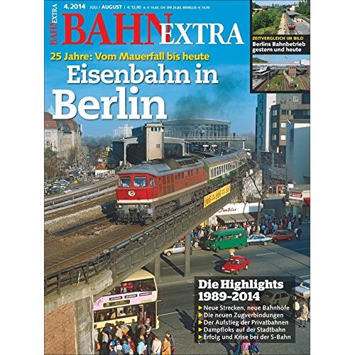 GeraMond - Bahn Extra. Eisenbahn in Berlin. 25 Jahre: Vom Mauerfall bis heute - Preis vom 08.05.2022 04:47:50 h