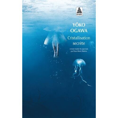 Yoko Ogawa - Cristallisation secrète - Preis vom 08.01.2022 06:00:31 h