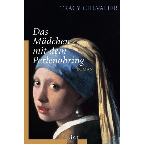 Tracy Chevalier – GEBRAUCHT Das Mädchen mit dem Perlenohrring – Preis vom 26.11.2023 06:02:49 h