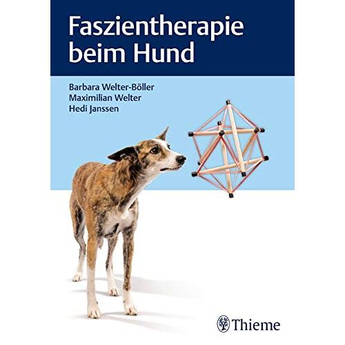 Barbara Welter-Böller - Faszientherapie beim Hund - Preis vom 25.01.2022 05:58:03 h