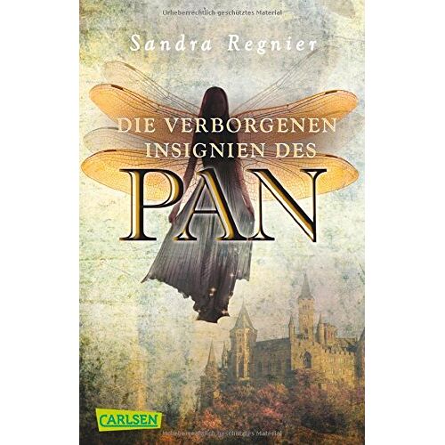 Sandra Regnier - Die Pan-Trilogie, Band 3: Die verborgenen Insignien des Pan - Preis vom 07.01.2022 05:55:57 h