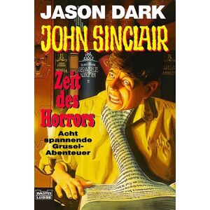 Jason Dark - GEBRAUCHT John Sinclair, Zeit des Horrors - Preis vom 18.09.2025 05:07:49 h