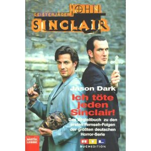 Jason Dark - GEBRAUCHT Geisterjäger John Sinclair, Ich töte jeden Sinclair! - Preis vom 18.09.2025 05:07:49 h