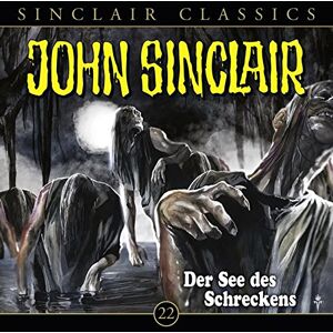 Jason Dark - GEBRAUCHT John Sinclair Classics - Folge 22: Der See des Schreckens. - Preis vom 18.09.2025 05:07:49 h