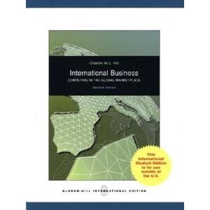 Hill, Charles W. L. - GEBRAUCHT International Business: Competing in the Global Marketplace - Preis vom 09.06.2023 05:05:46 h