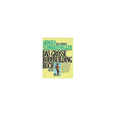 Arnold Schwarzenegger - GEBRAUCHT Das große Bodybuilding Buch - Preis vom 21.07.2026 07:38:43 h Arnold Schwarzenegger - GEBRAUCHT Das große Bodybuilding Buch - Preis vom 21.07.2026 07:38:43 h