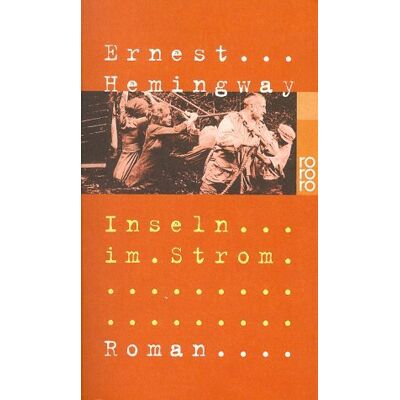 Ernest Hemingway - GEBRAUCHT Inseln im Strom - Preis vom 04.08.2026 11:45:34 h Ernest Hemingway - GEBRAUCHT Inseln im Strom - Preis vom 04.08.2026 11:45:34 h