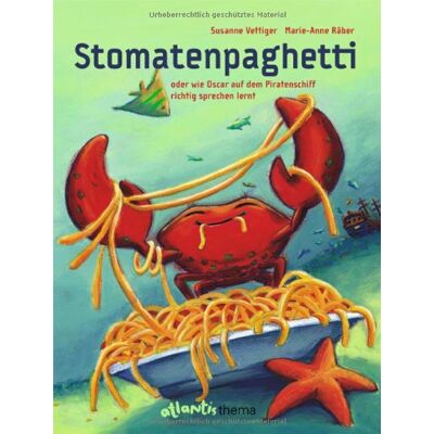 Susanne Vettiger - GEBRAUCHT Stomatenpaghetti: oder wie Oscar auf dem Piratenschiff richtig sprechen lernt - Preis vom 22.07.2026 11:50:13 h Susanne Vettiger - GEBRAUCHT Stomatenpaghetti: oder wie Oscar auf dem Piratenschiff richtig sprechen lernt - Preis vom 22.07.2026 11:50:13 h
