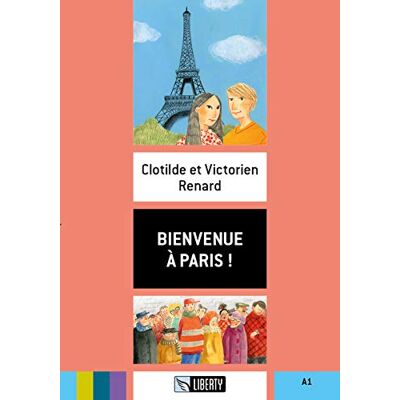 Clotilde Renard - GEBRAUCHT Bienvenue à Paris! A1. Con File audio per il download - Preis vom 30.07.2026 19:44:31 h Clotilde Renard - GEBRAUCHT Bienvenue à Paris! A1. Con File audio per il download - Preis vom 30.07.2026 19:44:31 h